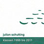 dvd: julian schutting. klassen 1999 bis 2011