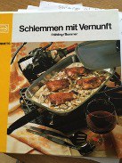 Schlemmen mit Vernunft, Frühling/Sommer (Silva Gourmets, 1980) Teil 1