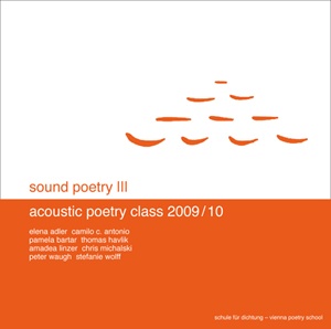 cd: acoustic poetry class 2009/10 (sound poetry III) cd: acoustic poetry class 2009/10 (sound poetry III)